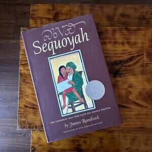 Vintage '04 Sequoyah The Cherokee Man Who Gave His People Writing Hardcover Book